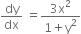 dy over dx space equals fraction numerator 3 straight x squared over denominator 1 plus straight y squared end fraction