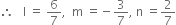 therefore space space space straight l space equals space 6 over 7 comma space space straight m space equals negative 3 over 7 comma space straight n space equals 2 over 7