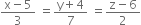 fraction numerator straight x minus 5 over denominator 3 end fraction space equals fraction numerator straight y plus 4 over denominator 7 end fraction space equals fraction numerator straight z minus 6 over denominator 2 end fraction