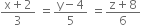 fraction numerator straight x plus 2 over denominator 3 end fraction space equals fraction numerator straight y minus 4 over denominator 5 end fraction space equals fraction numerator straight z plus 8 over denominator 6 end fraction