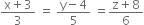 fraction numerator straight x plus 3 over denominator 3 end fraction space equals space fraction numerator straight y minus 4 over denominator 5 end fraction space equals fraction numerator straight z plus 8 over denominator 6 end fraction