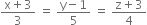 fraction numerator straight x plus 3 over denominator 3 end fraction space equals space fraction numerator straight y minus 1 over denominator 5 end fraction space equals space fraction numerator straight z plus 3 over denominator 4 end fraction