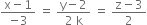 fraction numerator straight x minus 1 over denominator negative 3 end fraction space equals space fraction numerator straight y minus 2 over denominator 2 space straight k end fraction space equals space fraction numerator straight z minus 3 over denominator 2 end fraction