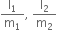 straight l subscript 1 over straight m subscript 1 comma space straight l subscript 2 over straight m subscript 2