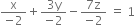 fraction numerator straight x over denominator negative 2 end fraction plus fraction numerator 3 straight y over denominator negative 2 end fraction minus fraction numerator 7 straight z over denominator negative 2 end fraction space equals space 1