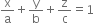 straight x over straight a plus straight y over straight b plus straight z over straight c equals 1