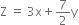 straight Z space equals space 3 straight x plus 7 over 2 straight y