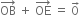 OB with rightwards arrow on top space plus space OE with rightwards arrow on top space equals space 0 with rightwards arrow on top