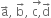 straight a with rightwards arrow on top comma space straight b with rightwards arrow on top comma space stack straight c comma with rightwards arrow on top straight d with rightwards arrow on top