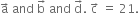 straight a with rightwards arrow on top space and space straight b with rightwards arrow on top space and space straight d with rightwards arrow on top. space straight c with rightwards arrow on top space equals space 21.