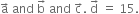 straight a with rightwards arrow on top space and space straight b with rightwards arrow on top space and space straight c with rightwards arrow on top. space straight d with rightwards arrow on top space equals space 15.