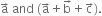 straight a with rightwards arrow on top space and space left parenthesis straight a with rightwards arrow on top plus straight b with rightwards arrow on top plus straight c with rightwards arrow on top right parenthesis.