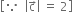 open square brackets because space space open vertical bar straight c with rightwards arrow on top close vertical bar space equals space 2 close square brackets