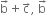 straight b with rightwards arrow on top plus straight c with rightwards arrow on top comma space straight b with rightwards arrow on top