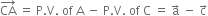 CA with rightwards arrow on top space equals space straight P. straight V. space of space straight A space minus space straight P. straight V. space of space straight C space equals space straight a with rightwards arrow on top space minus space straight c with rightwards arrow on top