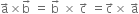 straight a with rightwards arrow on top cross times straight b with rightwards arrow on top space equals space straight b with rightwards arrow on top space cross times space straight c with rightwards arrow on top space equals straight c with rightwards arrow on top cross times space straight a with rightwards arrow on top