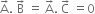 straight A with rightwards arrow on top. space straight B with rightwards arrow on top space equals space straight A with rightwards arrow on top. space straight C with rightwards arrow on top space equals 0