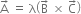 straight A with rightwards arrow on top space equals space straight lambda open parentheses straight B with rightwards arrow on top space cross times space straight C with rightwards arrow on top close parentheses