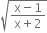 square root of fraction numerator straight x minus 1 over denominator straight x plus 2 end fraction end root