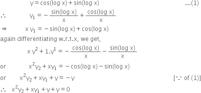 If Y Cos Log X Sin Log X Then Prove That X2y2 X Y1 Y 0 Where Y1 And Y2are First And Second Order Derivatives Zigya