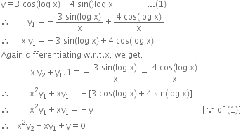 If 3 Cos Log X 4 Sin Log X Show That X2y2 X Y1 Y 0 From Mathematics Continuity And Differentiability Class 12 Tripura Board