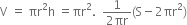 straight V space equals space πr squared straight h space equals πr squared. space space fraction numerator 1 over denominator 2 πr end fraction left parenthesis straight S minus 2 πr squared right parenthesis