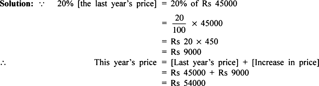 
Note: In case of % decrease in value, we subtract the increase from t