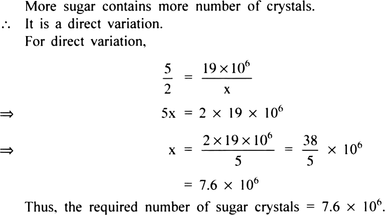 
We have:

Weight of sugar


Number of sugar crystals


5


19 x 106

