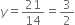 y equals 21 over 14 equals 3 over 2