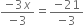 fraction numerator negative 3 x over denominator negative 3 end fraction equals fraction numerator negative 21 over denominator negative 3 end fraction