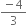 fraction numerator negative 4 over denominator 3 end fraction