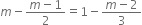 m minus fraction numerator m minus 1 over denominator 2 end fraction equals 1 minus fraction numerator m minus 2 over denominator 3 end fraction