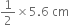 1 half cross times 5.6 space cm