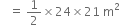 space space space equals space 1 half cross times 24 cross times 21 space straight m squared