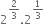 2 to the power of 2 over 3 end exponent.2 to the power of 1 third end exponent