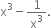 straight x cubed minus 1 over straight x cubed.