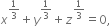 x to the power of 1 third end exponent plus y to the power of 1 third end exponent plus z to the power of 1 third end exponent equals 0 comma