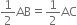 1 half AB equals 1 half AC