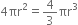 4 πr squared equals 4 over 3 πr cubed