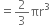 equals 2 over 3 πr cubed