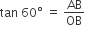 tan space 60 degree space equals space AB over OB