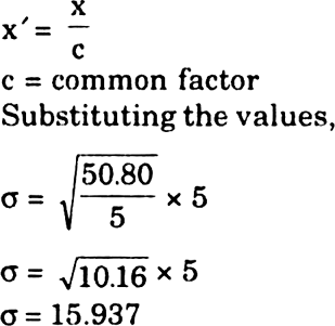 
(i) Calculation of Standard Deviation by Actual Mean Method :

X


d 